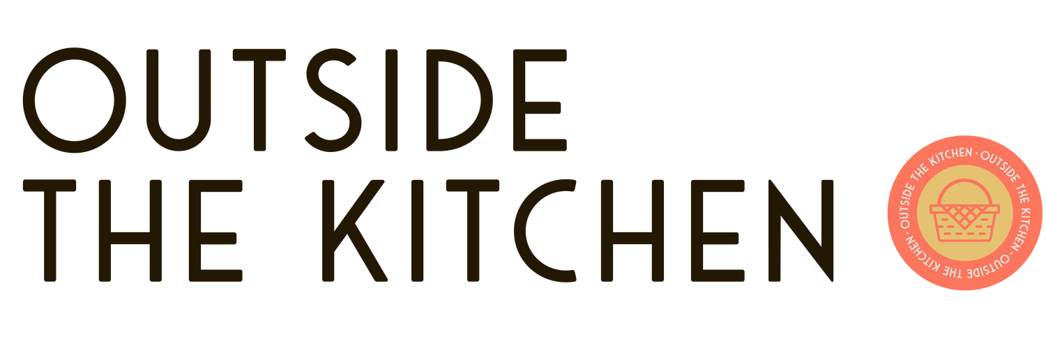 OUTSIDE THE KITCHEN